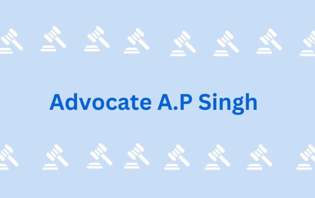 Advocate A.P Singh - best Noida lawyers
