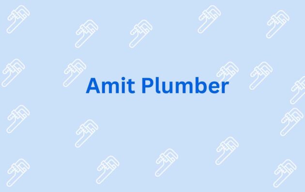 Amit Plumber - Plumber Service in Noida