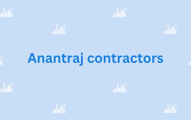 Anantraj contractors- the Top Civil Contractor in Noida