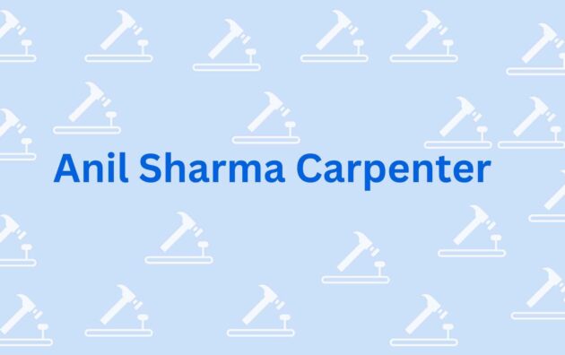Anil Sharma Carpenter - Carpenter Service in Noida
