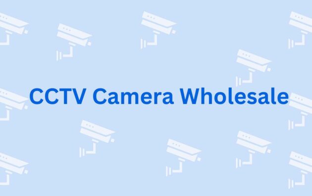 CCTV Camera Wholesale - Best CCTV Dealer in Noida