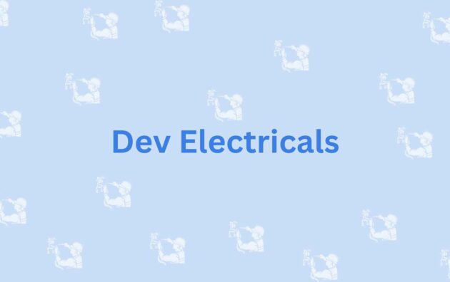 Dev Electricals- electricity repair services in Noida