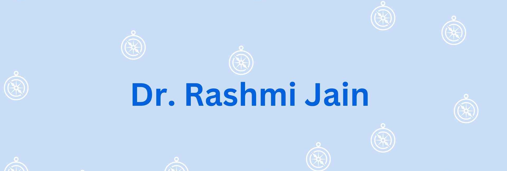 Dr. Rashmi Jain - Vastu shastra consultation in Noida