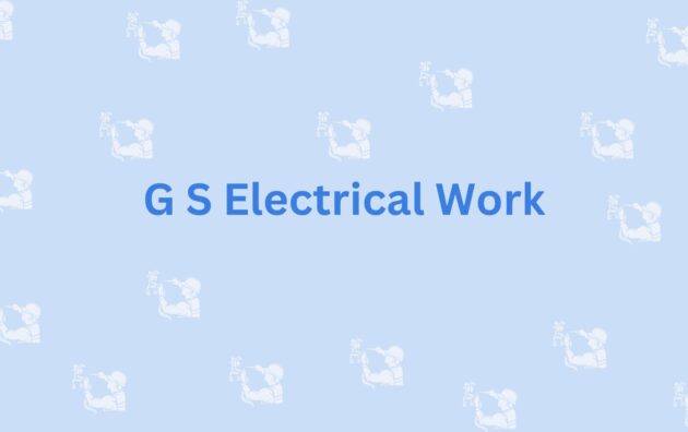 G S Electrical Work- Electrician in Noida