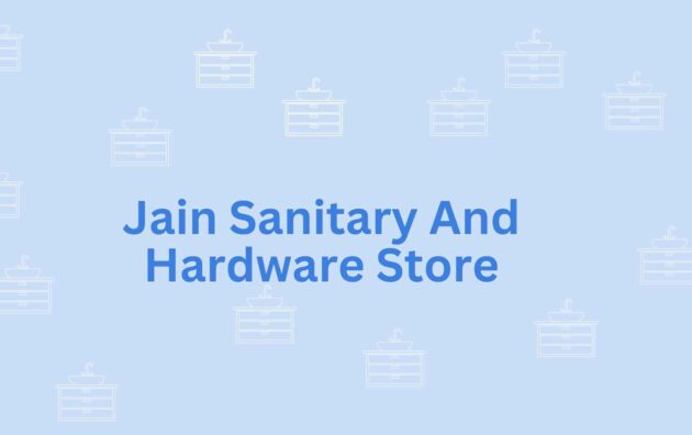 Jain Sanitary And Hardware Store- Sanitary needs in Noida