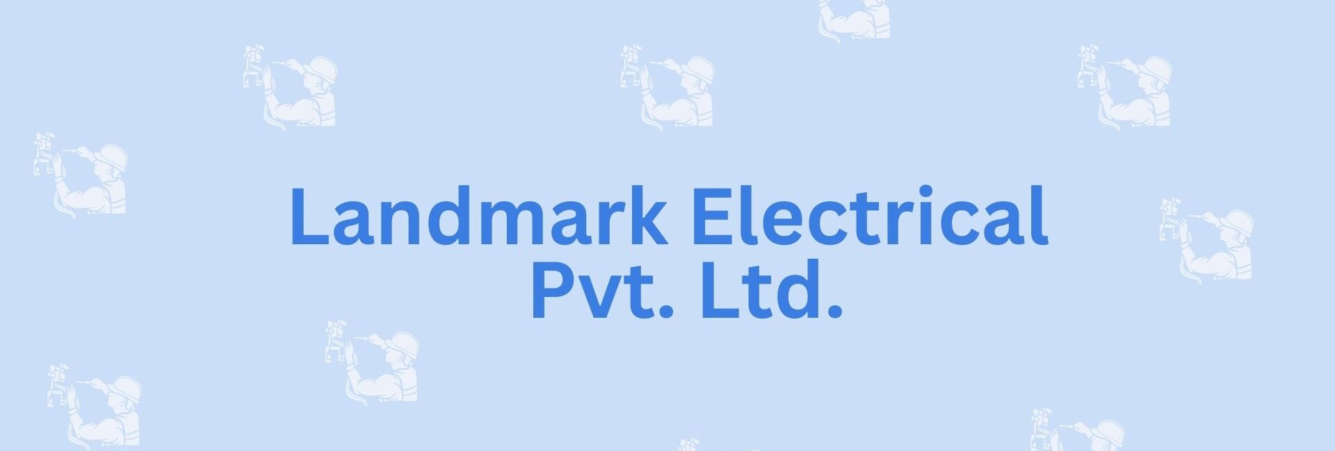 Landmark Electrical Pvt Ltd- Electrician In Noida