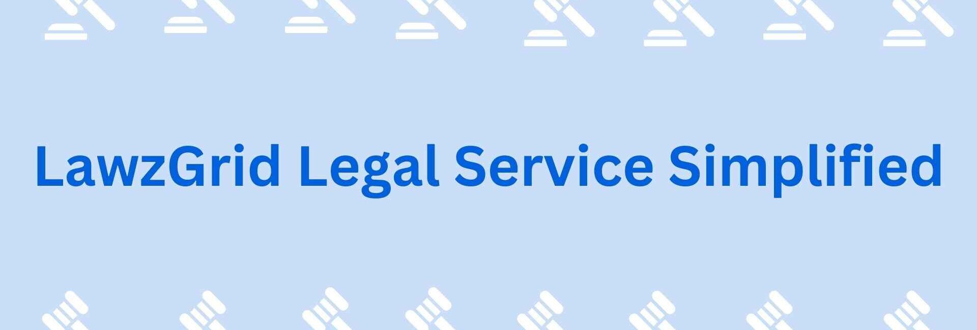 LawzGrid Legal Service Simplified - best noida lawyers