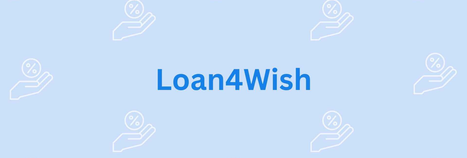 Loan4Wish- Home loan assistance in Noida