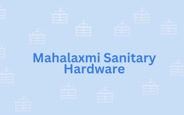 Mahalaxmi Sanitary Hardwares- Sanitary services provider in Noida