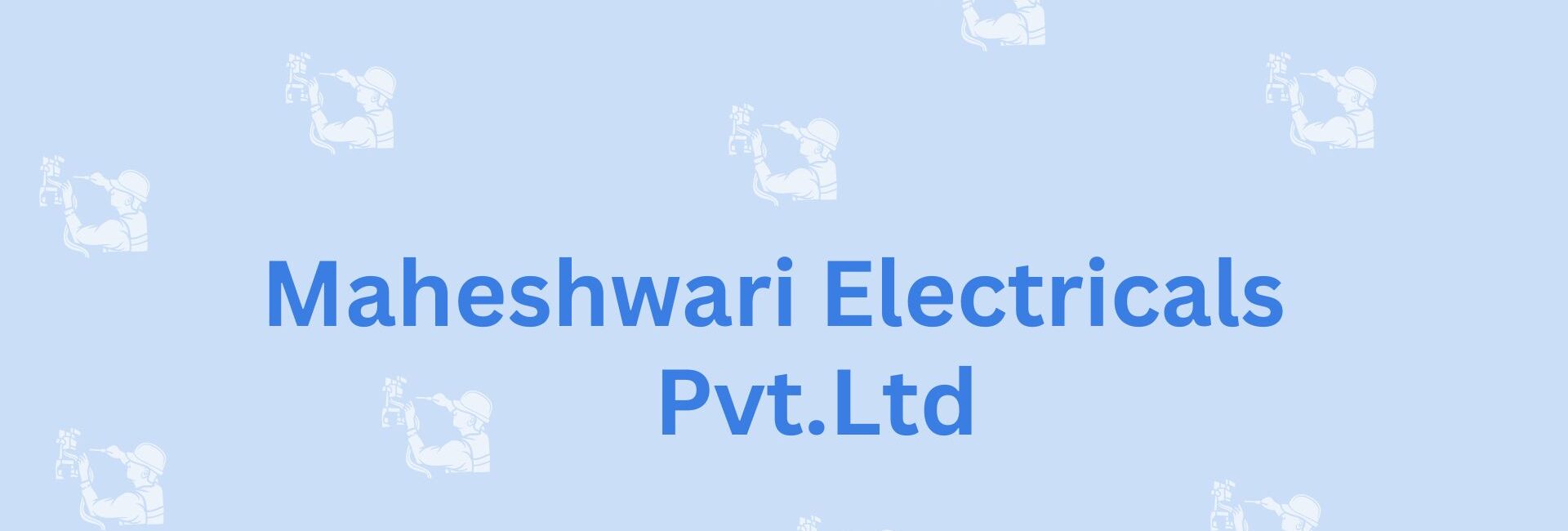 Maheshwari Electricals Pvt.Ltd- electrician in Noida