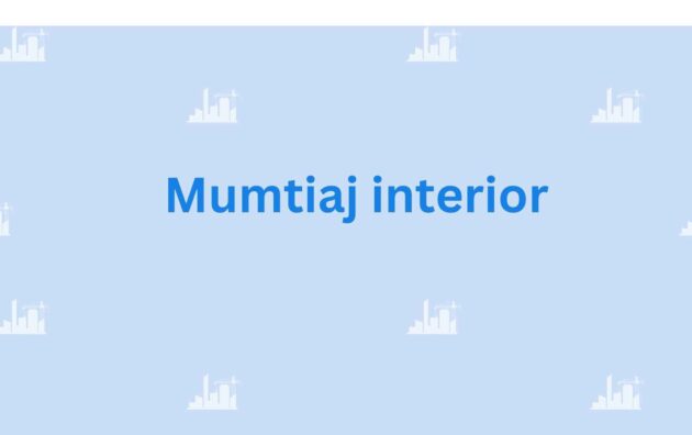 Mumtiaj interior - Construction Contractor in Noida