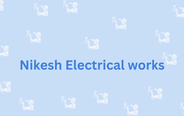 Nikesh Electrical works- Electrician In Noida