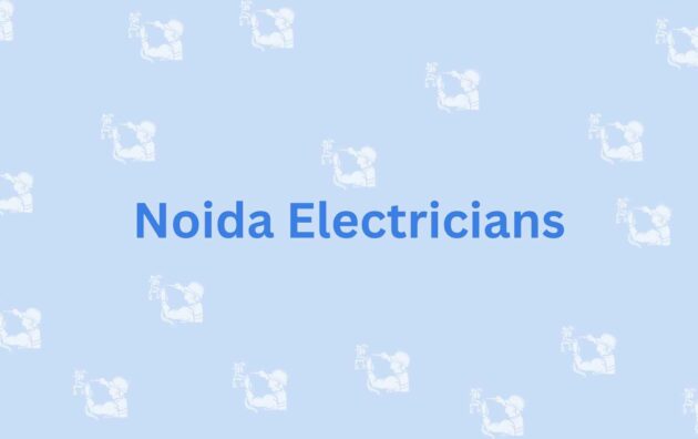 Noida Electricians- electricity repair services in Noida