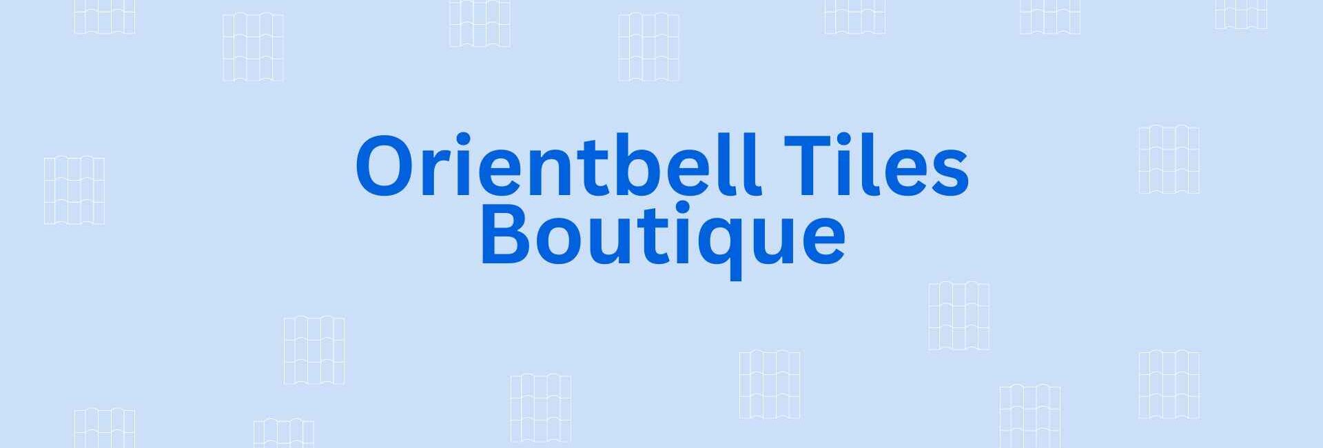 Orientbell Tiles Boutique - Flooring Dealer in Noida
