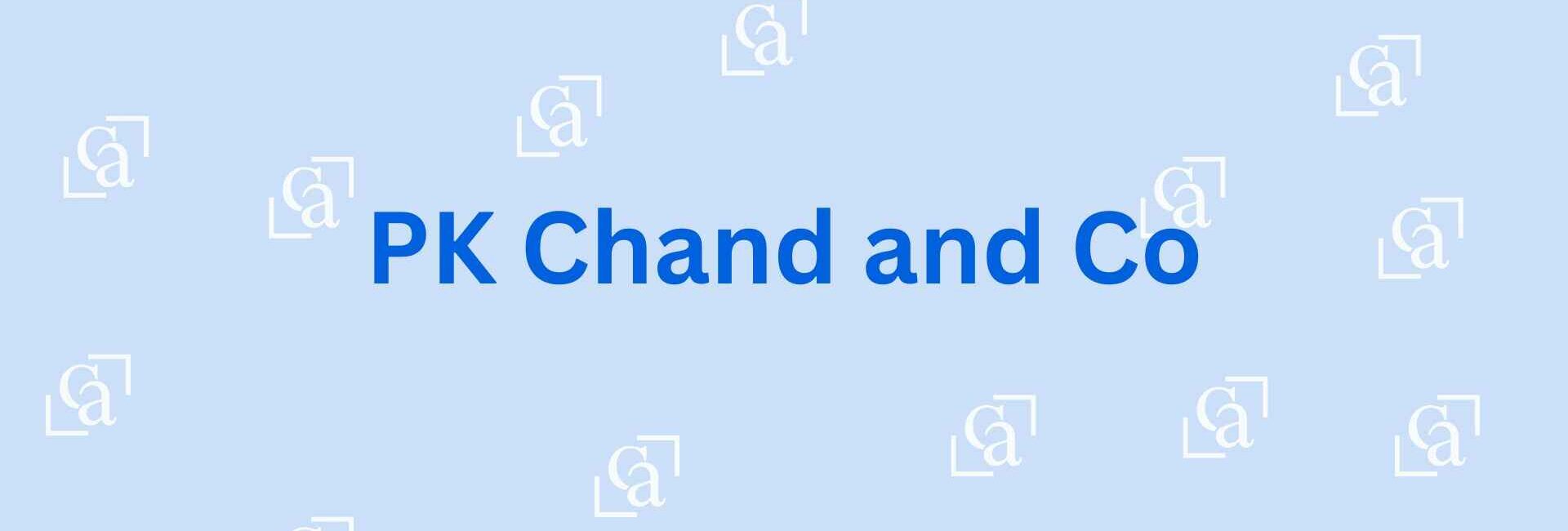 PK Chand and Co - Best Chartered accountant Noida