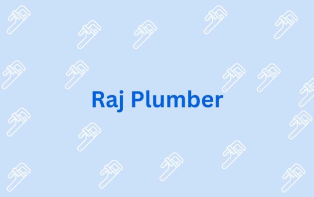 Raj Plumber - Plumber Service in Noida