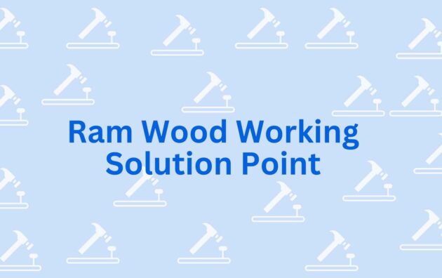 Ram Wood Working Solution Point - Best Carpenter Service in Noida
