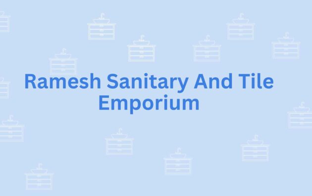 Ramesh Sanitary And Tile Emporium-Sanitary service company in Noida