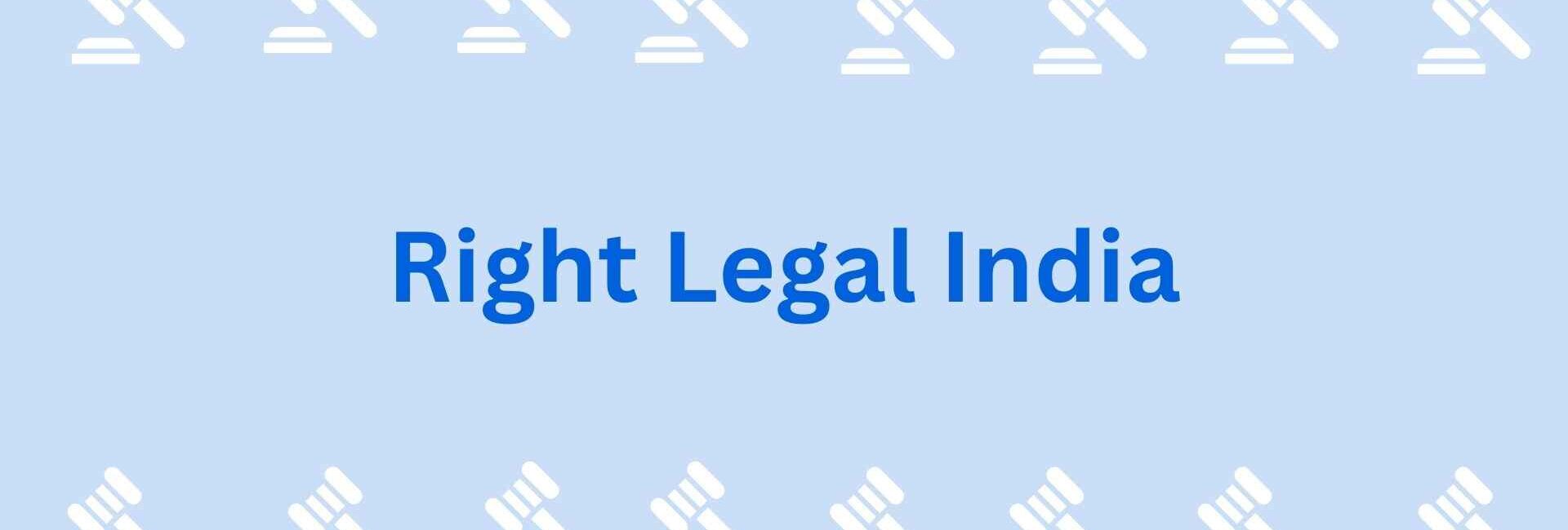 Right Legal India - legal service provider in Noida