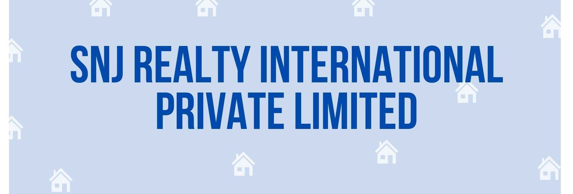 SNJ Realty International Private Limited - Property Dealer in Noida