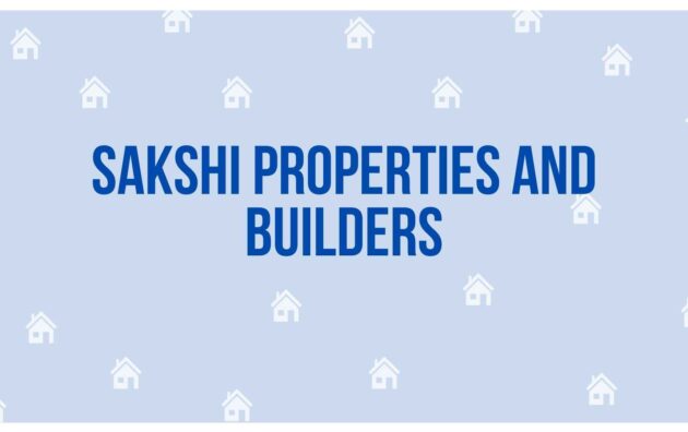 Sakshi Properties and Builders - Property Dealer in Noida