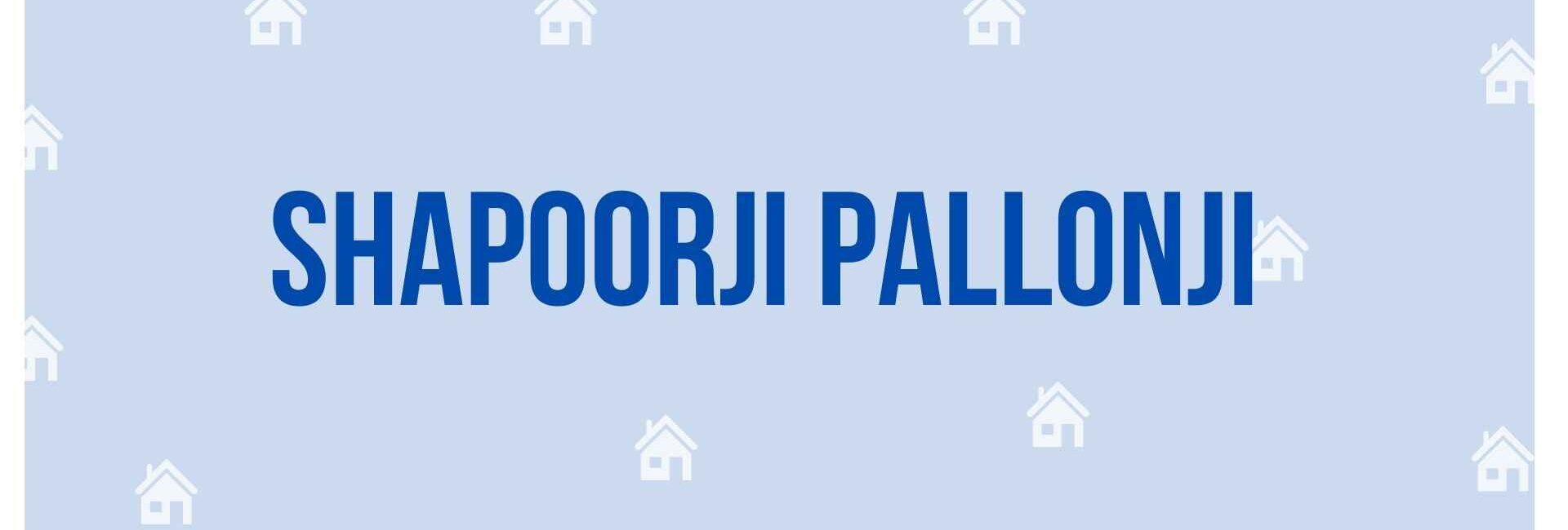 Shapoorji Pallonji - Property Dealer in Noida