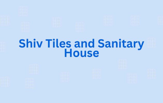 Shiv Tiles and Sanitary House - Flooring Dealer in Noida