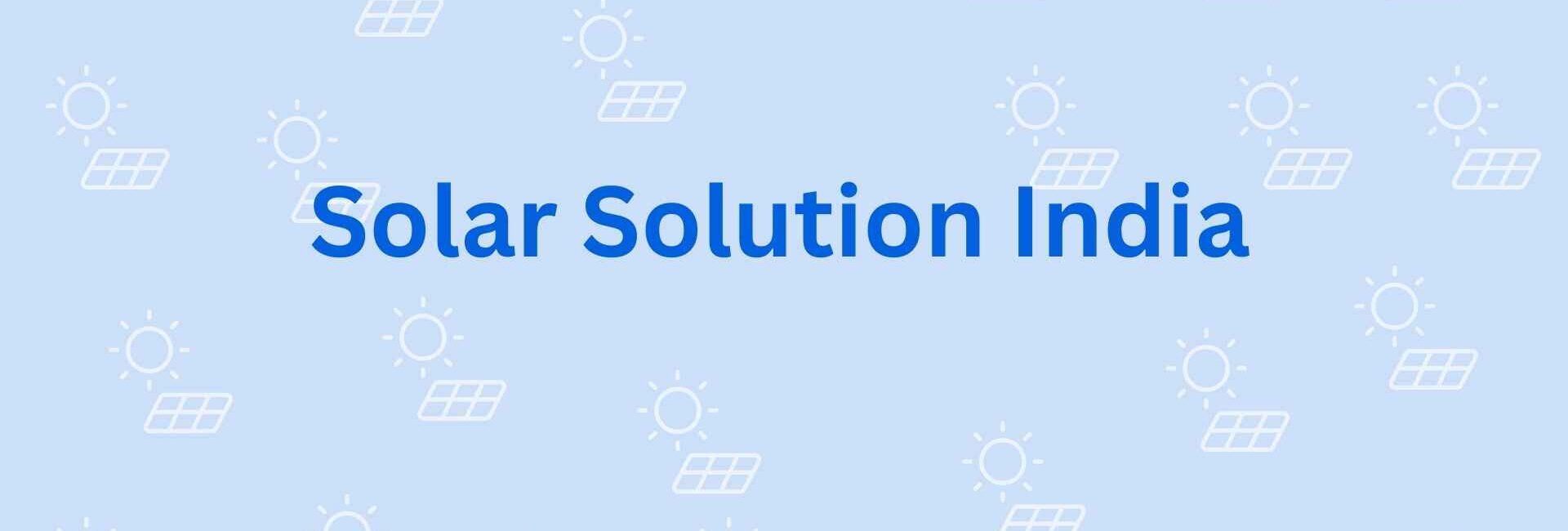 Solar Solution India - Solar System in Noida