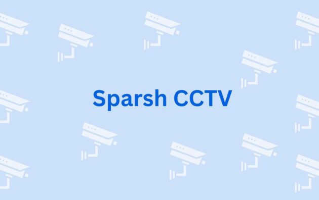 Sparsh CCTV - CCTV Dealer in Noida