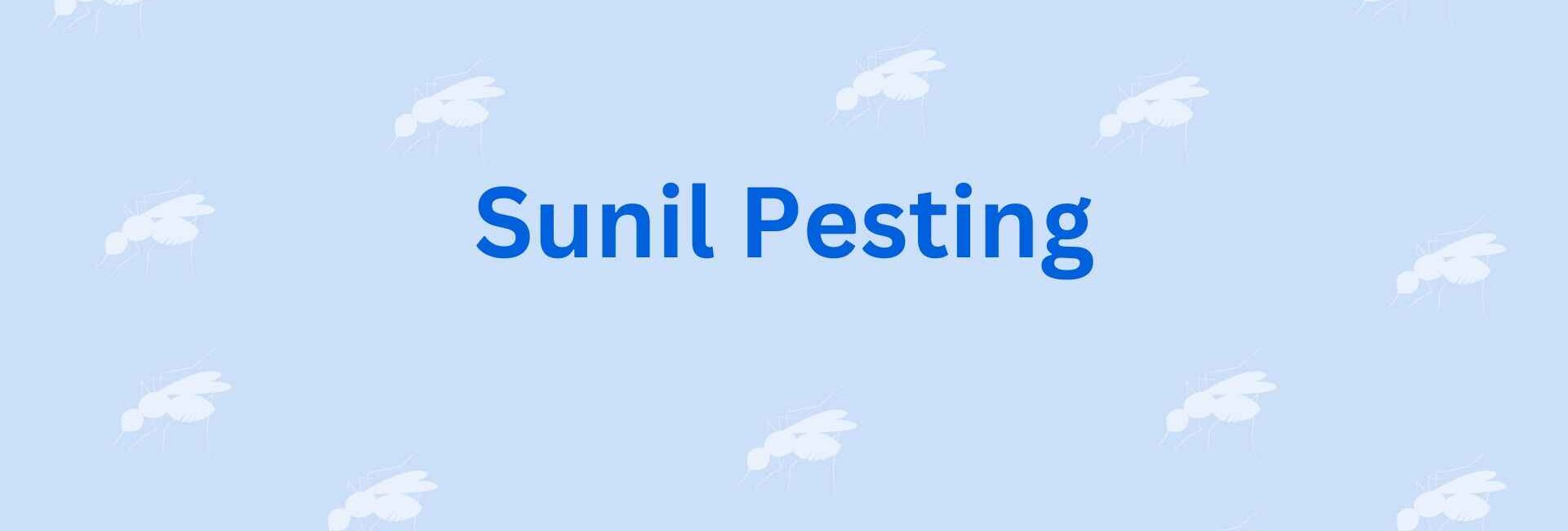 Sunil Pesting - Pest Control Service in Noida