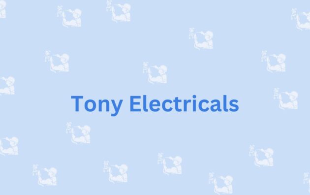 Tony Electricals- Noida's Electrician Service Provider