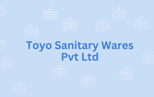 Toyo Sanitary Wares Pvt Ltd- Sanitary drainage system in Noida