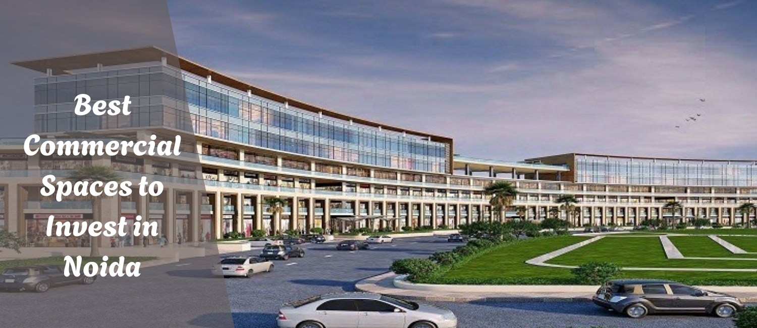 Best-Commercial-Spaces-to-Invest-in-Noida.