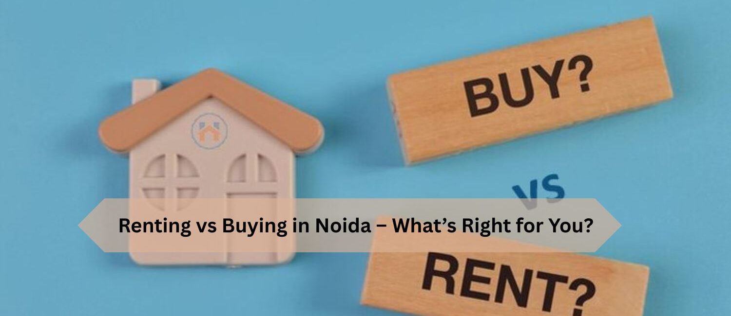 renting vs buying,rent vs buy,flats in noida,property in noida,buying vs renting,renting vs buying a house,buying vs renting a house,renting vs buying a home,buying vs renting a home,renting vs owning,noida,cost of living in greater noida,cost of living in noida