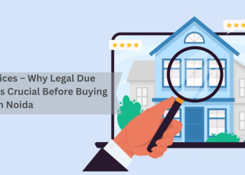 Legal-Services-–-Why-Legal-Due-Diligence-Is-Crucial-Before-Buying-Property-in-Noida