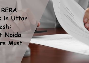 New-RERA-Rules-in-Uttar-Pradesh_-What-Noida-Buyers-Must-Know.
