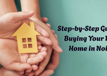 Step-by-Step-Guide-to-Buying-Your-First-Home-in-Noida.Step-by-Step-Guide-to-Buying-Your-First-Home-in-Noida.